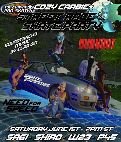 Event image for Street Race/Skater Party! @ Cozy Carbie (Music from NeedforSpeed, Fast&Furious, TonyHawkProSkater, Burnout)