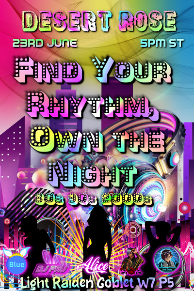 Event image for Desert Rose: Find Your Rhythm, Own the Night (80s 90s 2000s)