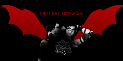 Event image for ◤✞ 𝔹𝕀ℝ𝕋ℍ𝔻𝔸𝕐 𝕄𝔸𝕊𝕊𝔸ℂℝ𝔼 ✞◥  [Secret & Sin] 