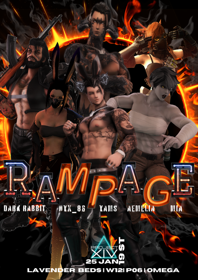 Event image for Project XIV: Rampage