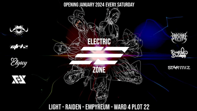 eLectric ZoNe - Grand Opening